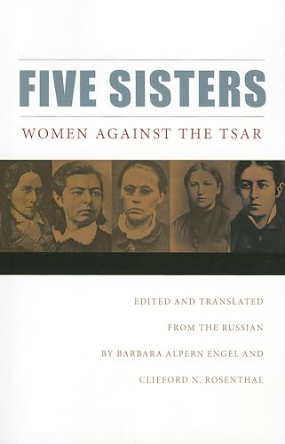 Five Sisters: Women Against the Tsar