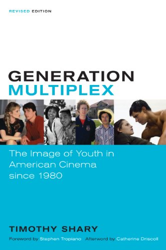Generation Multiplex: The Image of Youth in American Cinema After 1980