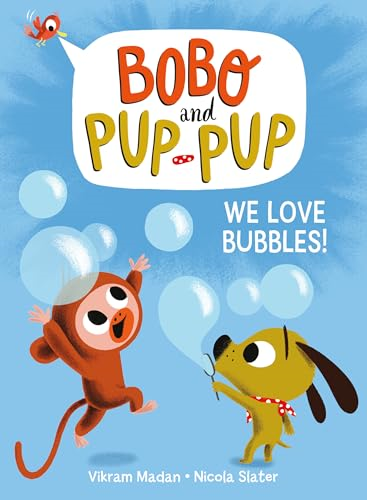 We Love Bubbles! (Bobo and Pup-Pup): (A Graphic Novel) (Bobo and Pup-Pup)