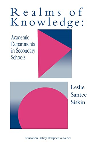 Realms Of Knowledge: Academic Departments In Secondary Schools