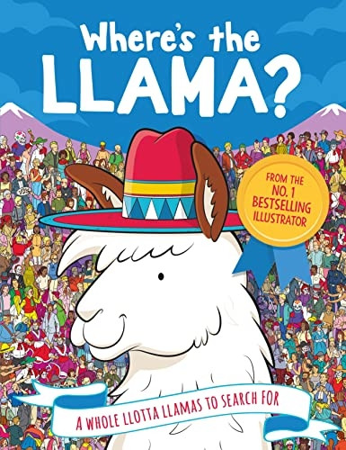 Where's the Llama?: A Whole Llotta Llamas to Search and Find (Search and Find)