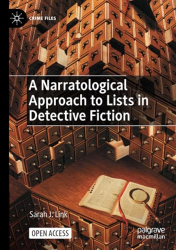 A Narratological Approach to Lists in Detective Fiction (Crime Files)