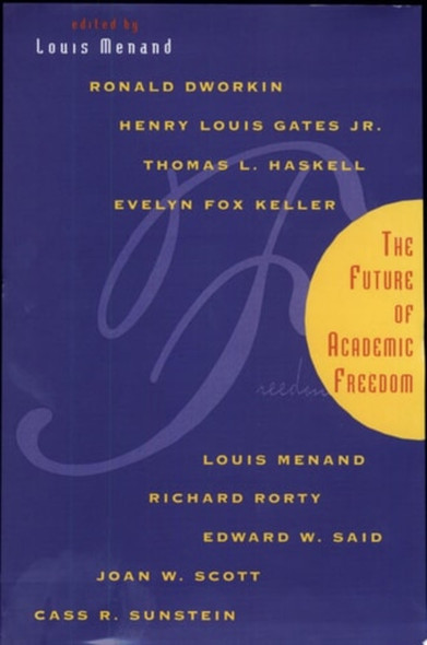 The Future of Academic Freedom