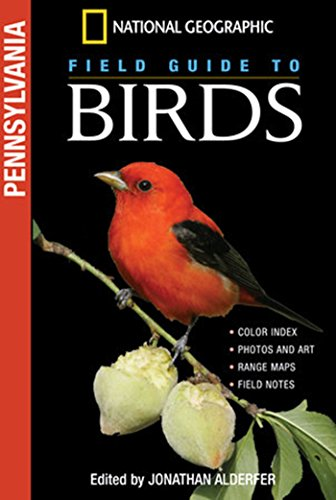 Field Guide to Birds: Pennsylvania (Ng Field Guide to Birds)