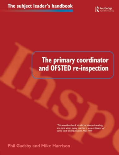 Curriculum Coordinator and the OFSTED Inspection (Subject Leaders' Handbooks)