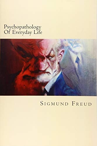 Psychopathology of Everyday Life