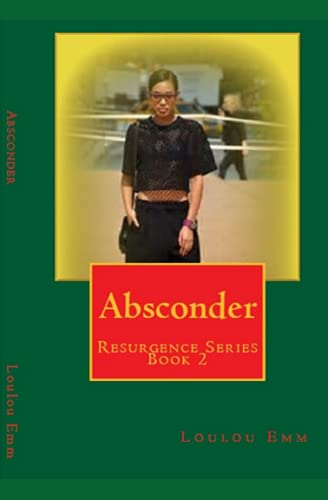 Absconder: Resurgence Series Book 2