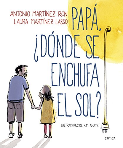 Papà, ¿dónde se enchufa el sol?