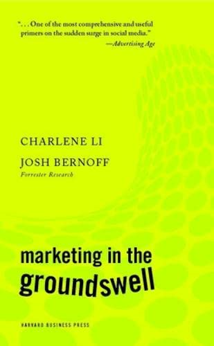 Marketing in the Groundswell