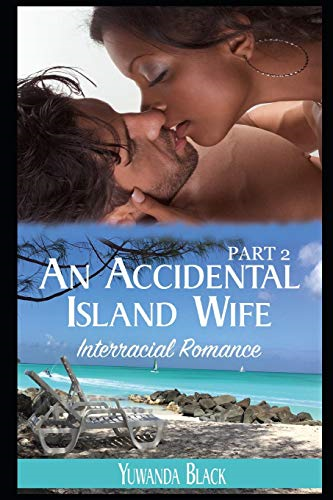 An Accidental Island Wife: Part 2 (An Accidental Island Wife)