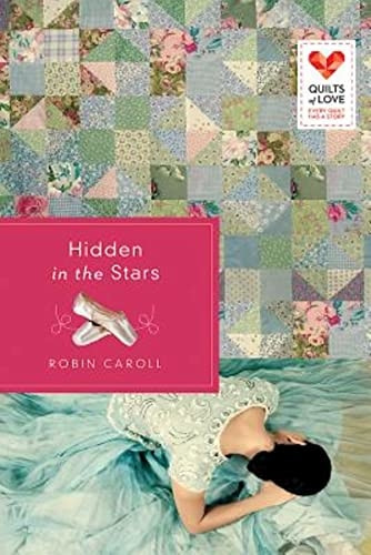 Hidden in the Stars (Quilts of Love)