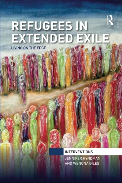 Refugees in Extended Exile: Living on the Edge (Interventions)