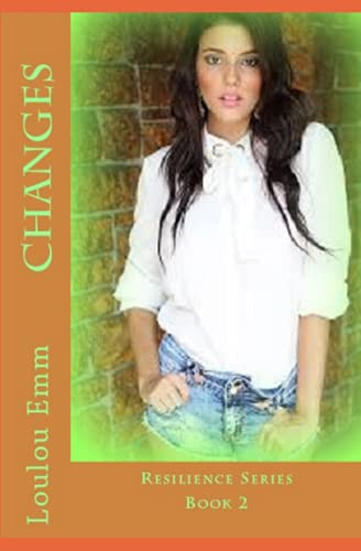 Changes: Resilience Series Book 2