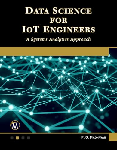 Data Science for Iot Engineers: A Systems Analytics Approach