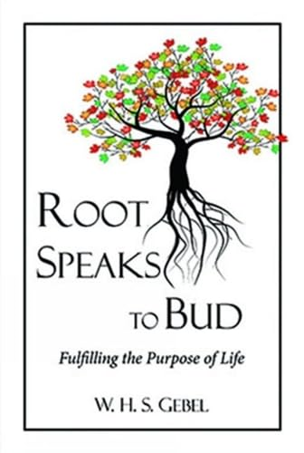 Root Speaks to Bud