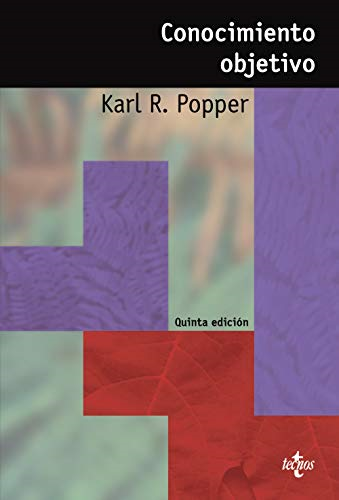 Conocimiento objetivo / Objective Knowledge: Un enfoque evolucionista / An Evolutionary Approach