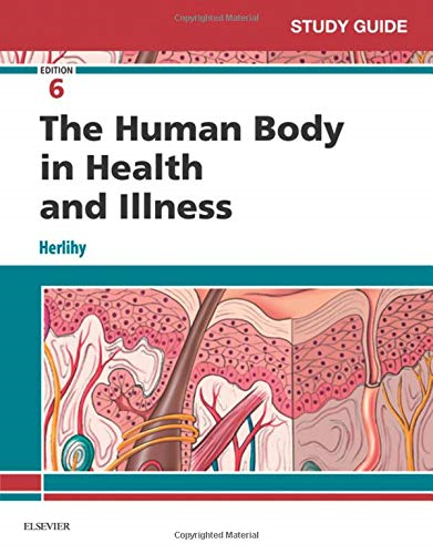 Study Guide for the Human Body in Health and Illness