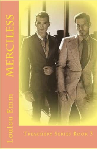 Merciless: Treachery Series Book 3 (Treachery)