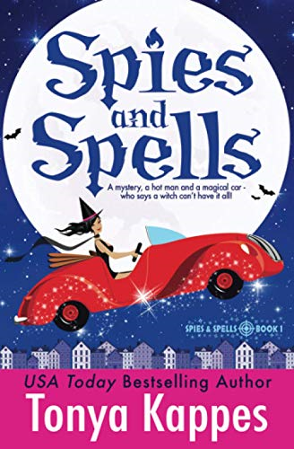 Spies and Spells (Spies and Spells)