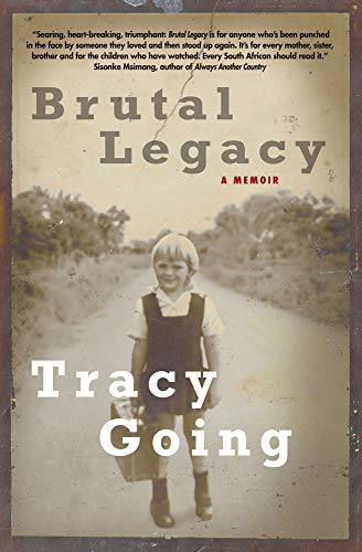 Brutal Legacy: A Memoir
