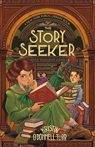 The Story Seeker: A New York Public Library Book (The Story Collector)