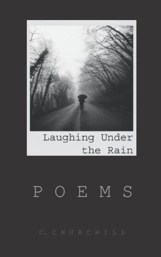 Laughing Under the Rain: Poems