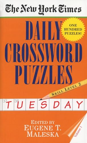 The New York Times Daily Crossword Puzzles (Tuesday), Volume I: 1