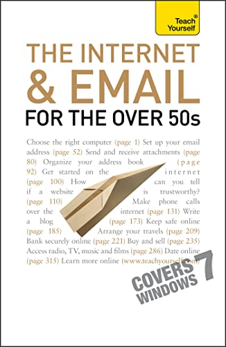 Teach Yourself the Internet and Email for the Over 50s
