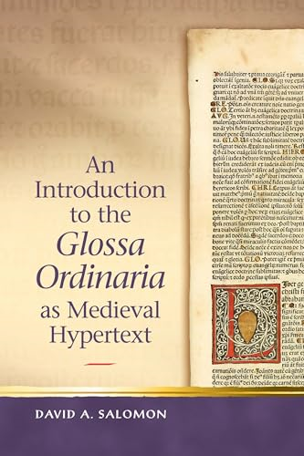 An Introduction to the Glossa Ordinaria as Medieval Hypertext