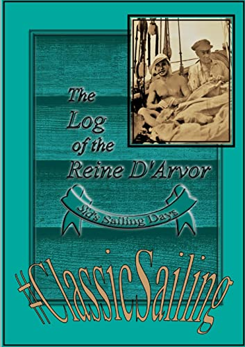 The Log of the Reine D'avor