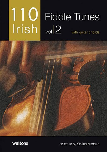 110 Irish Fiddle Tunes, Volume 2: With Guitar Chords (110 Irish)