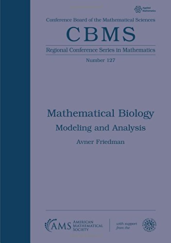 Mathematical Biology: Modeling and Analysis (CBMS Regional Conference Series in Mathematics)
