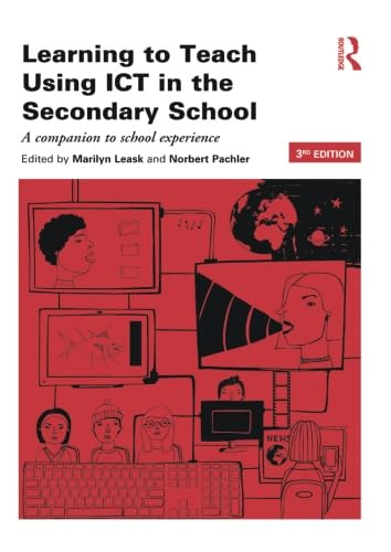 Learning to Teach Using Ict in the Secondary School