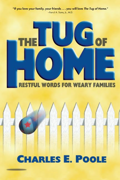 The Tug of Home: Restful Words for Weary Families