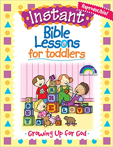 Growing Up for God (Instant Bible Lessons)