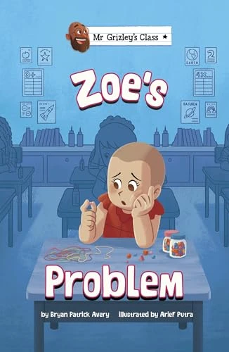 Zoe's Problem (Mr Grizley's Class)