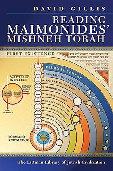 Reading Maimonides' Mishneh Torah (Littman Library of Jewish Civilization The)