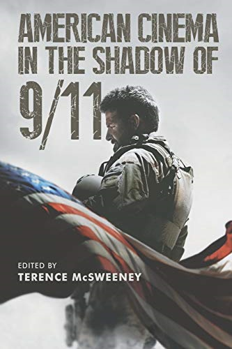 American Cinema in the Shadow of 9/11