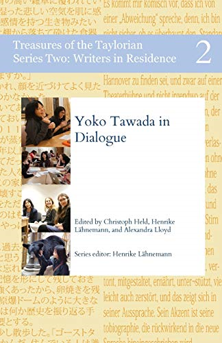 Yoko Tawada in Dialogue (Treasures of the Taylorian: Writers in Residence)