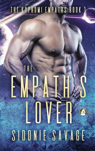 The Empath's Lover: A Sci-Fi MM Romance Novella (Kyphomi Empaths The)