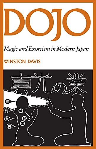 Dojo: Magic and Exorcism in Modern Japan