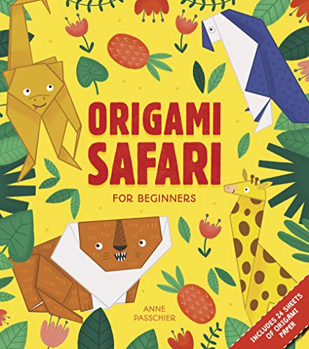 Origami Safari: For Beginners