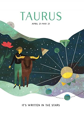 Astrology: Taurus (It's Written in the Stars)