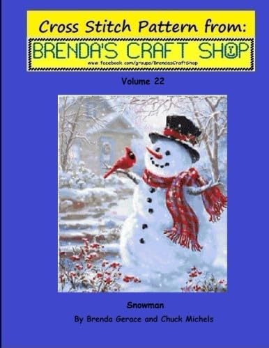 Snowman Cross Stitch Pattern from Brenda's Craft Shop - Volume 22: Cross Stitch Pattern from Brenda's Craft Shop - Volume 22