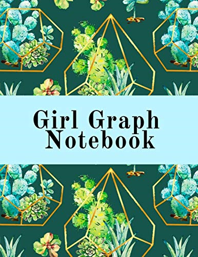 Girl Graph Notebook: Squared Coordinate Paper Composition Notepad - Quadrille Paper Book for Math, Graphs, Algebra, Physics & Science Lessons With Cute Succulent Geometric Cover Design - 5x5 Engineering Paper, .20 x .20 & 4x4 Graphing