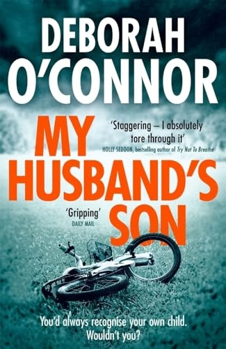 My Husband's Son: A dark and gripping psychological thriller