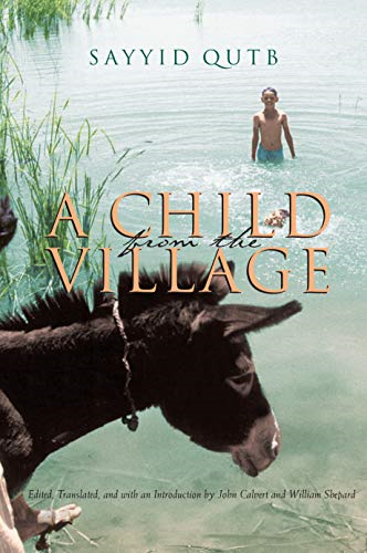 A Child from the Village (Middle East Literature in Translation)
