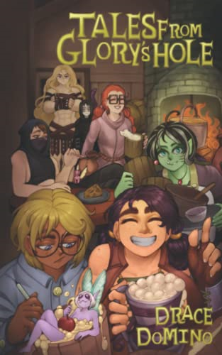 Tales from Glory's Hole
