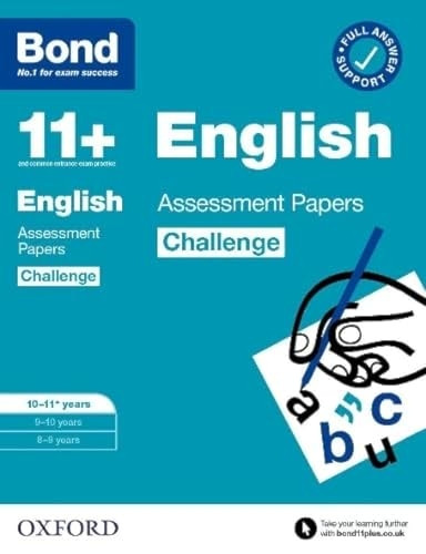 Bond 11+: Bond 11+ English Challenge Assessment Papers 10-11 years (Bond 11+)