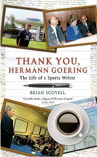 Thank You, Hermann Goering: The Life of a Sports Writer